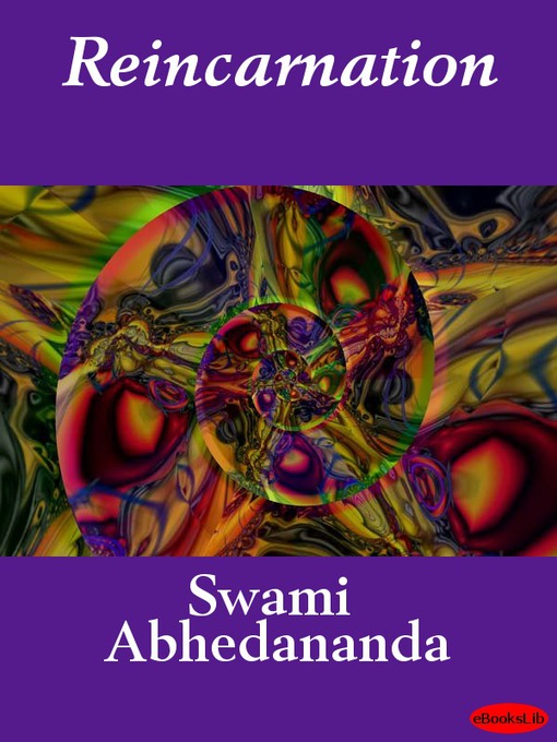 Title details for Reincarnation by Swami Abhedananda - Available